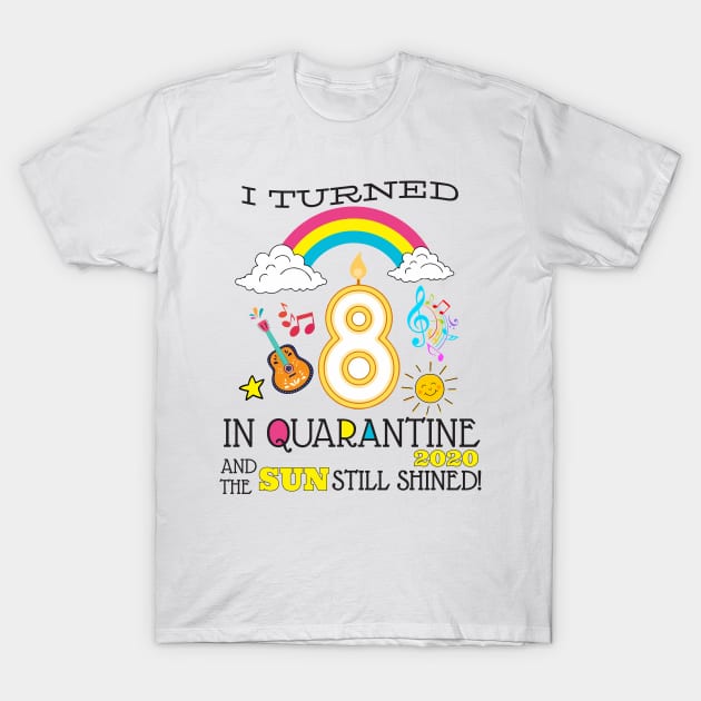 Quarantine 8th Birthday 2020 T-Shirt by WorkMemes